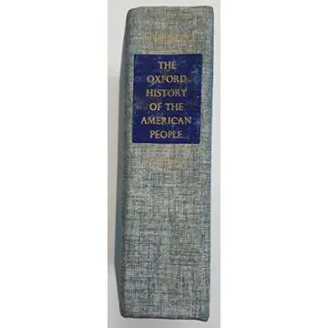 The Oxford History of the American People Comprehensive Guide