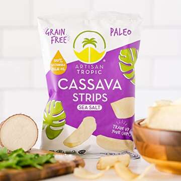 ARTISAN TROPIC Cassava Strips Sea Salt - 8 Pack, 2oz - Vegan, Paleo, Gluten Free Chips – Non-GMO Healthy Snack Potato Chip Alternative for Lunches, Dipping, Parties - Baked Cassava Flour Chips