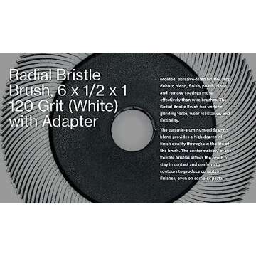 Radial Bristle Brush, 6 in x 1/2 in x 1 in 120 Grit (White) with Adapter, Type C Curved Bristle (Pack of 1)