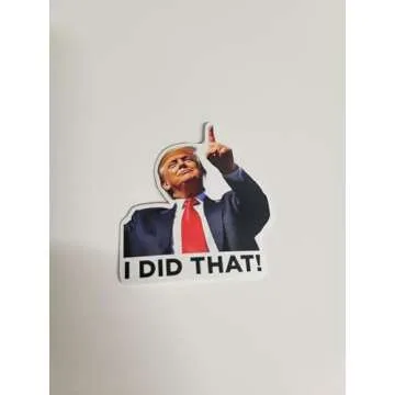 I Did That Tariff Donald Trump Meme Sticker Outdoor Waterproof Sticker Pack - 100 Die Cut Decals Political Humor