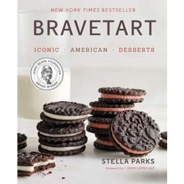 BraveTart Iconic American Desserts Cookbook