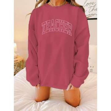AIIWEIS Oversized Teacher Sweatshirt for Women Embroidered Teacher Letter Print Shirt Casual Crewneck Pullover Tops Pink
