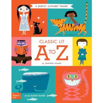 Classic Lit A to Z: Vibrant BabyLit Alphabet Primer