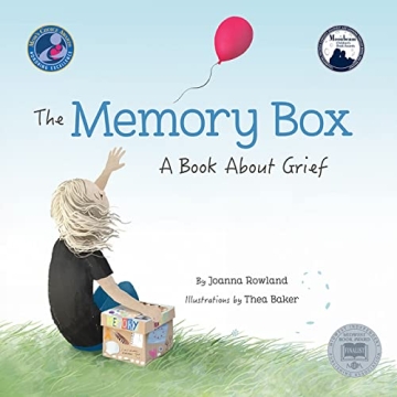 The Memory Box for Healing Grief and Loss