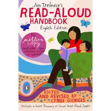Jim Trelease's Read-Aloud Handbook: Eighth Edition