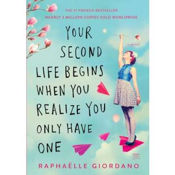 Your Second Life Begins When You Realize You Only Have One
