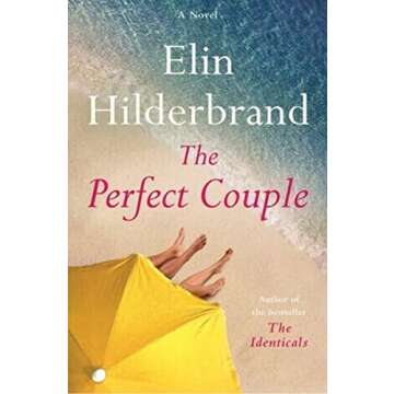 The Perfect Couple: Elin Hilderbrand's Gripping Novel