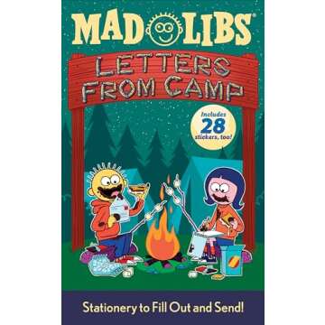 Letters from Camp Mad Libs: Stationery to Fill Out and Send! Includes 28 Stickers Too!