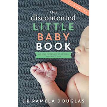 The Discontented Little Baby Book - A Unique Take on Infancy