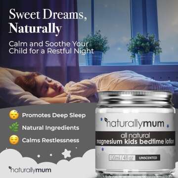 NaturallyMum Magnesium Bedtime Lotion for Kids & Babies - Natural Sleep & Skin Care