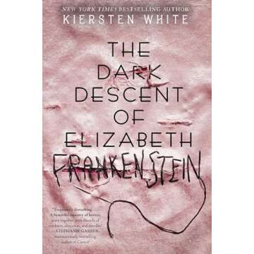 The Dark Descent of Elizabeth Frankenstein