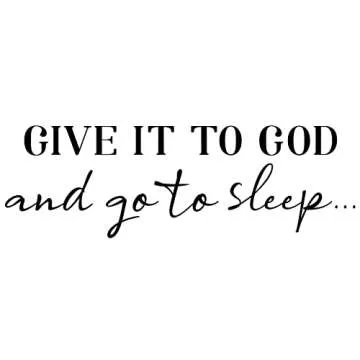 SUPERDANT Wall Decals Give It to God Quotes Wall Stickers Vinyl Wall Decor Art Stickers DIY Saying Wall Art Decal Sticker Home Decoration for Living Room Bedroom Kitchen Black