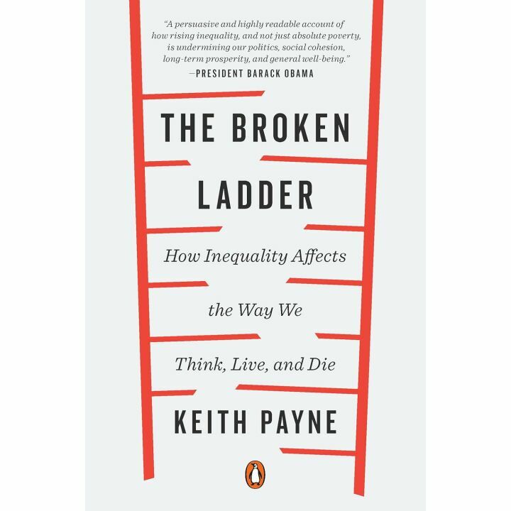 The Broken Ladder: Inequality's Impact on Our Lives