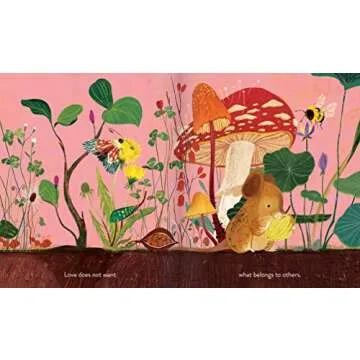 Love Is: An Illustrated Exploration of God’s Greatest Gift (Based on 1 Corinthians 13:4-8)