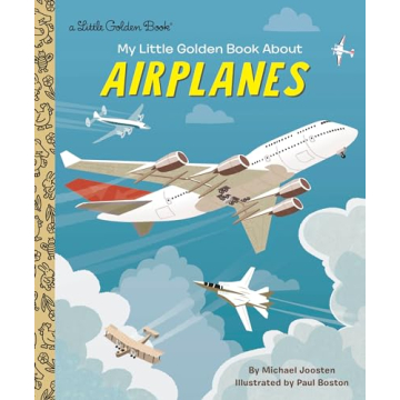 My Little Golden Book About Airplanes for Preschoolers