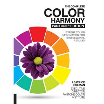 The Complete Color Harmony, Pantone Edition: Expert Color Information for Professional Results