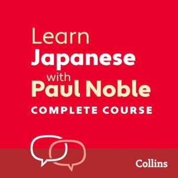 Learn Japanese with Paul Noble for Beginners – Complete Course: Japanese Made Easy with Your Perso...