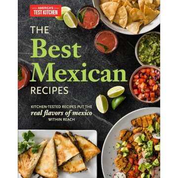 Authentic Mexican Recipes Cookbook for All Cooks