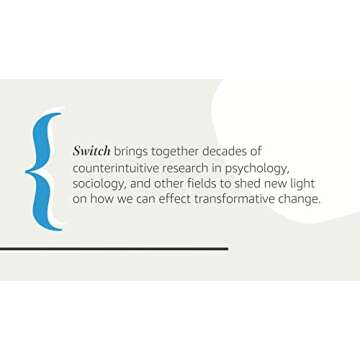 Switch: How to Change Things When Change Is Hard