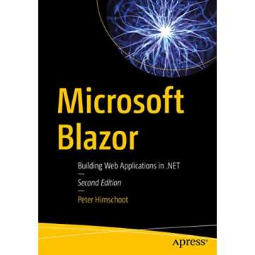 Microsoft Blazor: Building Web Applications in .NET