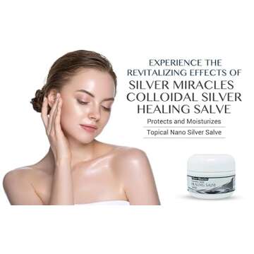 Silver Miracles Colloidal Silver Healing Salve