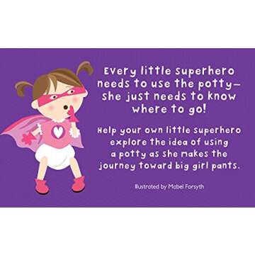 Potty Superhero: Get Ready For Big Girl Pants! Children's Potty Training Board Book
