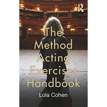 The Method Acting Exercises Handbook by Lola Cohen - Unlock Your Creative Potential!