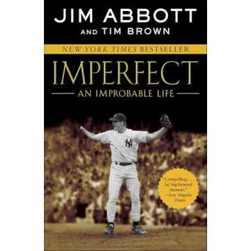 Imperfect: An Improbable Life - A Journey of Resilience and Growth
