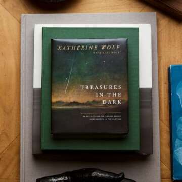 Treasures in the Dark: 90 Reflections on Finding Bright Hope Hidden in the Hurting