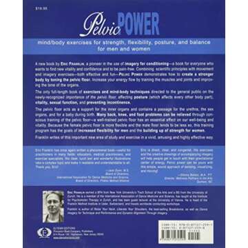 Pelvic Power: Mind/Body Exercises for Strength, Flexibility, Posture, and Balance for Men and Women