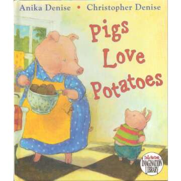 Pigs Love Potatoes