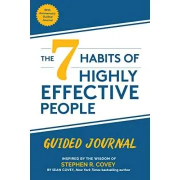 The 7 Habits of Highly Effective People: Guided Journal: (Goals Journal, Self Improvement Book)