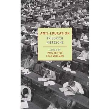 Anti-Education: On the Future of Our Educational Institutions - A Critical Analysis