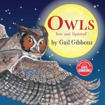 Owls Book by Gail Gibbons - Beautiful Illustrations & Facts
