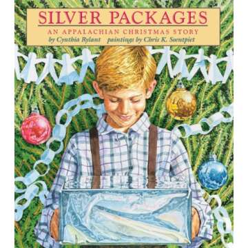 Silver Packages: An Appalachian Christmas Story - A Heartwarming Tale of Giving
