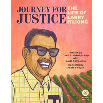 Journey for Justice: The Life of Larry Itliong