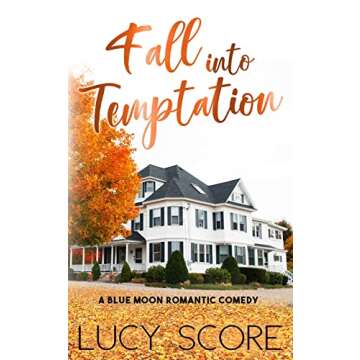 Fall into Temptation: A Small Town Love Story (Blue Moon)