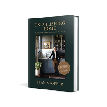 Establishing Home: Create a Beautiful Life with Family