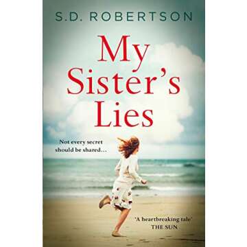 My Sister’s Lies: The best selling book about love, loss and dark family secrets