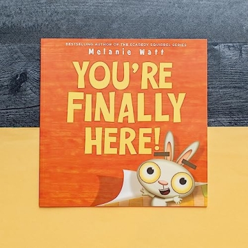 You're Finally Here! A Must-Have for Young Readers