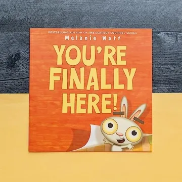 You're Finally Here! A Must-Have for Young Readers