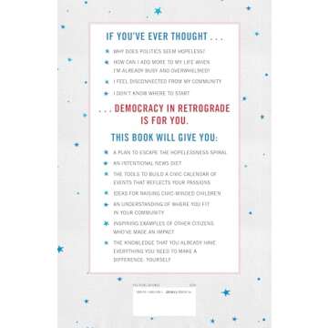 Democracy in Retrograde: How to Make Changes Big and Small in Our Country and in Our Lives