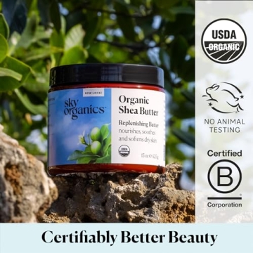 Sky Organics Organic Shea Butter 15 oz for Nourished Skin