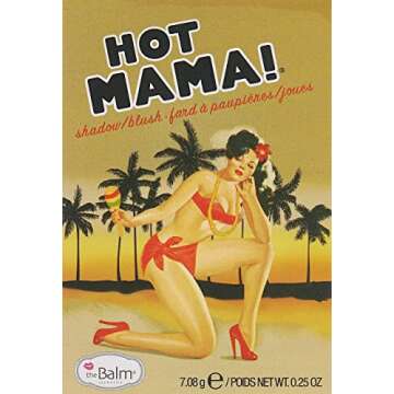 theBalm Hot Mama!