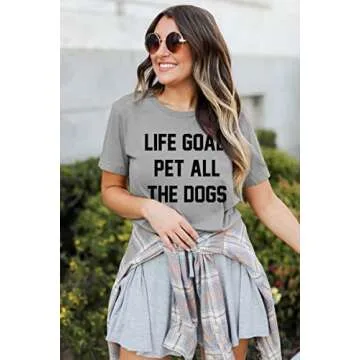 Women Mom Tshirts Life Goal Pet All The Dogs Letter Print Shirts Funny Saying Dog Lover Tee Top