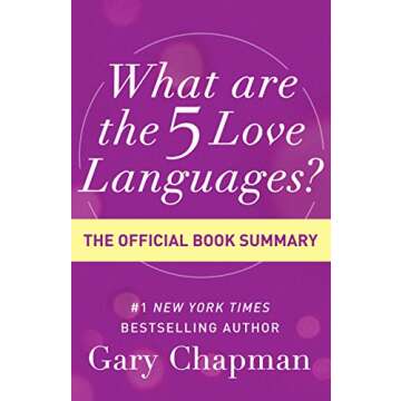 What Are the 5 Love Languages?: A Guide to Transforming Relationships