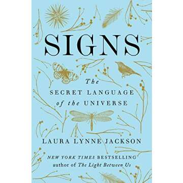 [Laura Lynne Jackson] Signs: The Secret Language of The Universe by Laura Lynne Jackson (Author)【2...