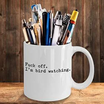Funny Birding Bird Watching Mug - Fuck Off, I'm Bird Watching - Best Novelty Gift for Birders, Bird Nerds Watchers Lovers Ornithologists - White 11 oz Ceramic Coffee Cup for birdwatchers