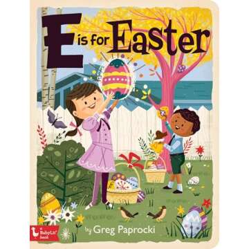 E Is for Easter (BabyLit)