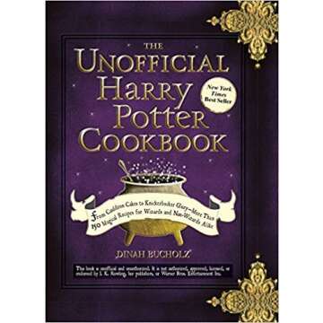 The Unofficial Harry Potter Cookbook by Dinah Bucholz - Culinary Magic Await